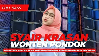 dj syair krasan wonten pondok full bass nguk nguk