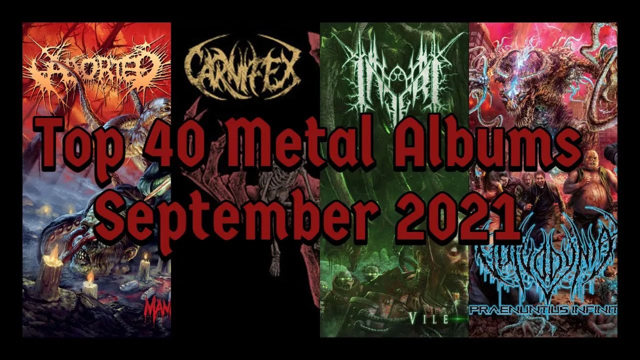 Cannibal Chris' Top 40 Metal Releases of September 2021