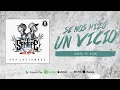 Santa Fe Klan | Por Costumbre - 06. Se Nos Hizo Un Vicio