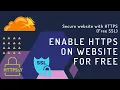 Enable https on website for free Free SSL Server Setup Fullstack Dev