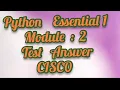 Python Essential 1 Module 2 Full Test Answer