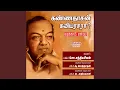 Download Lagu Kannadasan Kaviyarasara Part 1