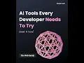 Top AI Tools Every Developer Should Have in Their Arsenal