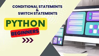 Python 101 - Conditional Switch Statements
