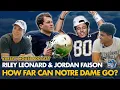 Notre Dame s Dynamic Duo QB Riley Leonard WR Jordan Faison Speak Out Varsity House Podcast