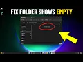 Fix Folder Shows Empty but Files are There on Windows 11 How To Solve folder is empty
