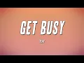 Download Lagu Yeat - Get Busy (Lyrics)