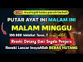 Download Lagu LANGSUNG DI KABULKAN❗️Dzikir Pembuka Pintu Rezeki, Penyembuh Sakit,Pelunas Hutang