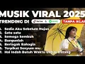 Lagu IDGITAF - SEDIA AKU SEBELUM HUJAN | ALBUM TERBARU 2025
