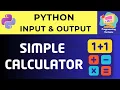 Simple Calculator Program in Python for Beginners