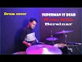 Lagu Superman Is Dead - Kuat Kita Bersinar ( drum cover )