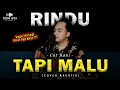 Download Lagu LAGI VIRAL! AKU RINDU SERINDU-RINDUNYA | RINDU TAPI MALU - CUT RANI [Cover Akustik Slow] by Soni Egi