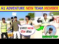 😲 A1 Adventure New Team member | A1 Adventure Munali Trip | A1 Adventure New Video | @A1ADVENTURE 