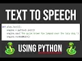 How to turn TEXT into SPEECH using Python and the pyttsx3 library