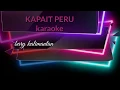 Lagu Karaoke lagu dayak || KAPAIT PERU
