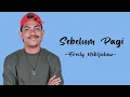 Download Lagu 1 Jam SEBELUM PAGI  - Fresly Nikijuluw- Top Trending 2023