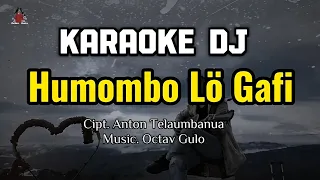 karaoke nias dj humbombo l gafi
