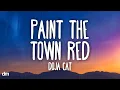 Lagu Doja Cat - Paint The Town Red (Lyrics)