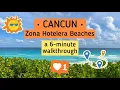 Quick Tour of the Beaches in the Cancun Hotel Zone Las Playas Zona Hotelera Cancun en 6 Minutos