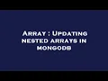 Array Updating nested arrays in mongodb