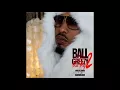 Ball Greezy -  Dats My Bae (Bae Day 2)