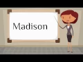 How do you say Madison in Spanish