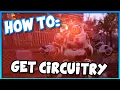 How to get CIRCUITRY in FALLOUT 76