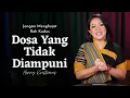 Download Lagu Dosa Yang Tidak Diampuni - Henny Kristianus