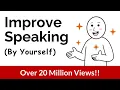 Download Lagu How to Improve Your English Speaking Skills (by Yourself)