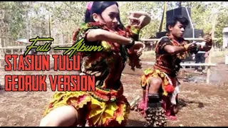 Download Termantap... ||STASIUN TUGU [Full Album] GEDRUK VERSION MP3