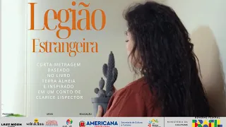 Curta-metragem Completo- Legião Estrangeira
