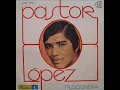 Traicionera Pastor Lopez Y Su Combo Version Original