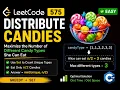 LeetCode 575 Distribute Candies Hash Set Approach Explained Optimal C Solution