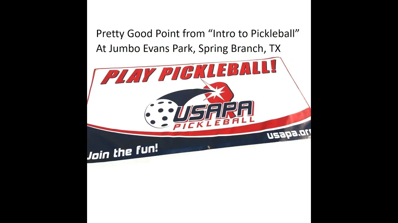 Good Point at "Intro to Pickleball" Demo