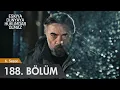 Download Lagu Eşkıya Dünyaya Hükümdar Olmaz 188. Bölüm