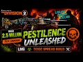 This Pestilence Build Is INSANE 2 5M Tick Damage