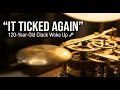 Lagu Deze 120 jaar oude klok is na een eeuw WAKKER – Bekijk hem opnieuw tikken