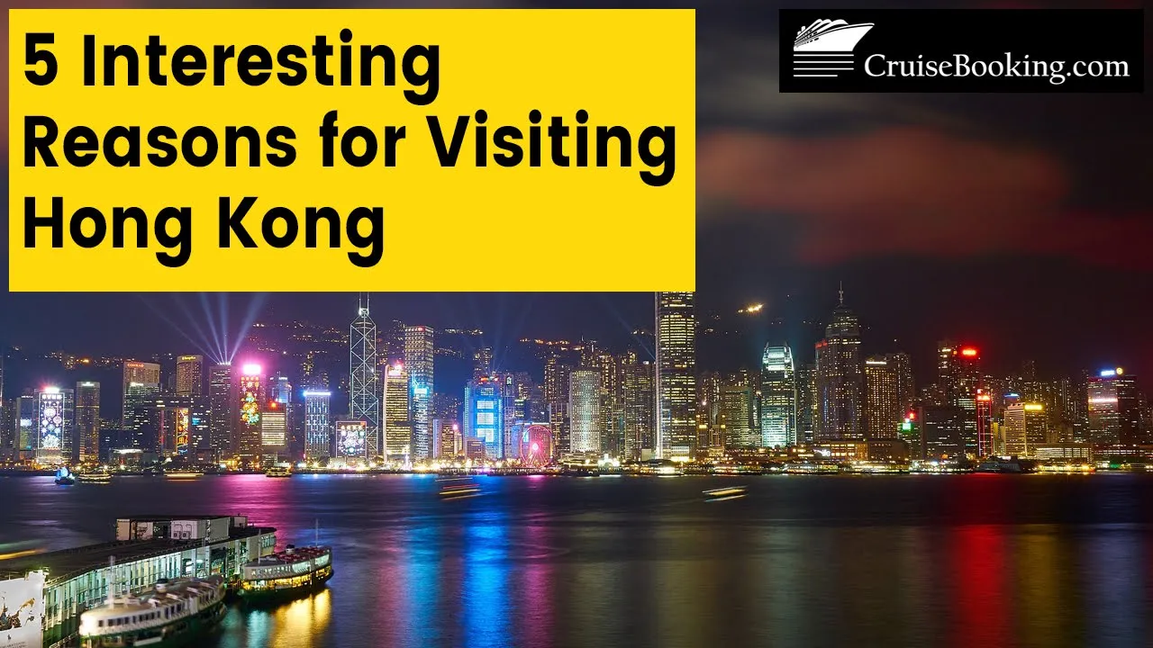 5 Interesting Reasons for Visiting Hong Kong | CruiseBooking.com #hongkong