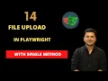 How To Upload Files In Playwright With JavaScript