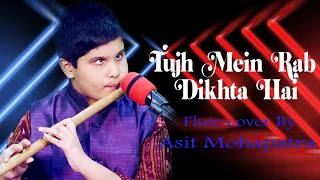 Download Tujh Mein Rab Dikhta Hai - Asit Mohapatra | Flute Cover | Rab Ne Bana Di Jodi | SRK | Anushka Sharma MP3