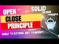 Open Close Principle OCP Unlocked Designing for Extension without Modification OCP Violations