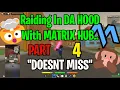 Download Lagu RAIDING IN DA HOOD WITH MATRIX HUB.. *DOESNT MISS* (🙊🗣️)..