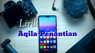 Download Lirik lagu Penantian-Aqila,(selalu sabar) MP3