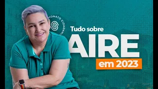 Aire 2023 tudo que você precisa saber