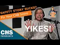 Safety Story SUCK Fix Your Insurance CAB Report In the Loop with Luke