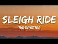Lagu The Ronettes - Sleigh Ride (Lyrics)