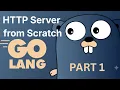 HTTP Server from Scratch in Go - Part 1