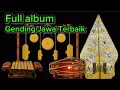Download Lagu Full album gending jawa terbaik populer sepanjang masa