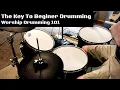 Download Lagu The Key To Playing Drums | Worship Drumming 101