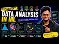 Ep 04 EDA Free AIML Course